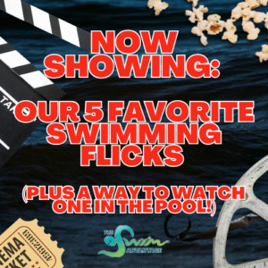 Top 5 Favorite Swimming Movies