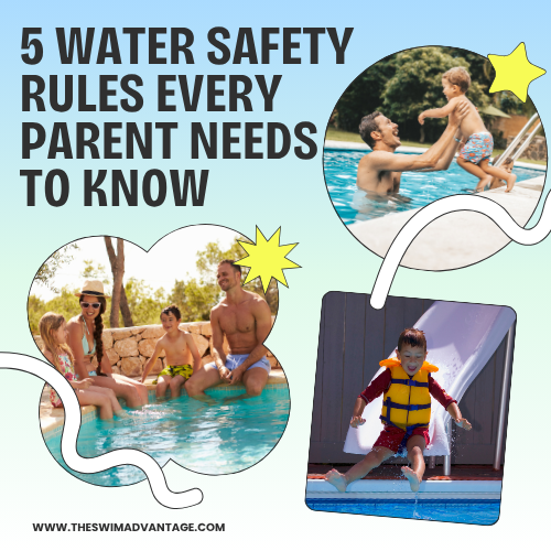5 Water Safety Rules Every Parent Needs to Know