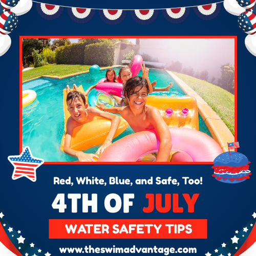 Red, White, Blue, and Safe, Too! 4th of July Water Safety Tips