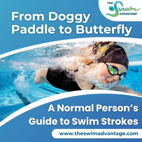 From Doggy Paddle to Butterfly: A Normal Person’s Guide to Swim Strokes